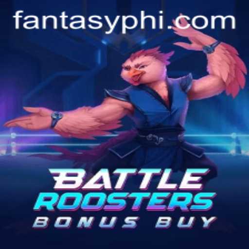 Unleash the Thrill with BattleRoostersBonusBuy: A FANTASYPH Adventure