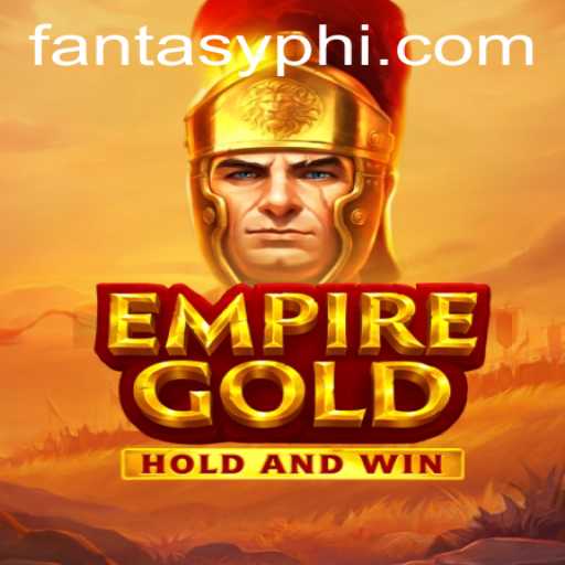 Welcome to the World of EmpireGold: A FANTASYPH Adventure
