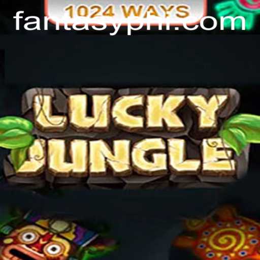 Step into the Exciting World of LuckyJungle1024 with FANTASYPH