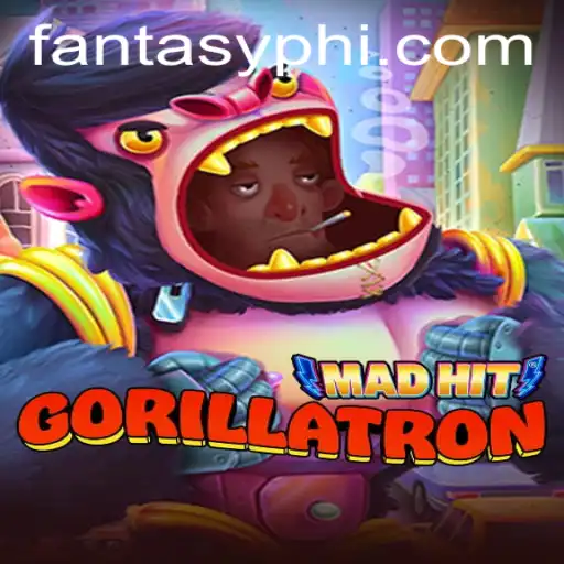 MadHitGorillatron: A Dive into the FANTASYPH World