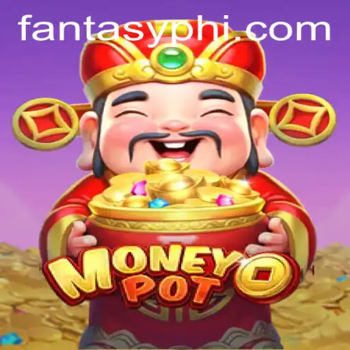 Exploring the World of MoneyPot: A Deep Dive into FANTASYPH