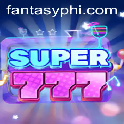 Super777: The Fantastical World of FANTASYPH